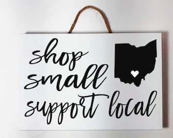 Shop Small Support Local Sign Custom State Shape Boutique retail store window display