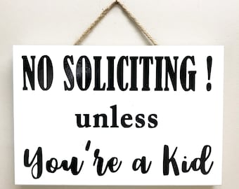 No Soliciting Unless You're a Kid Sign - Sleeping Baby, Night Shift