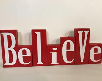 Believe sign shelf sitter EXTRA LARGE Red Christmas decor 2 x 4 chunky wood blocks mantle shelf decor FREE shipping