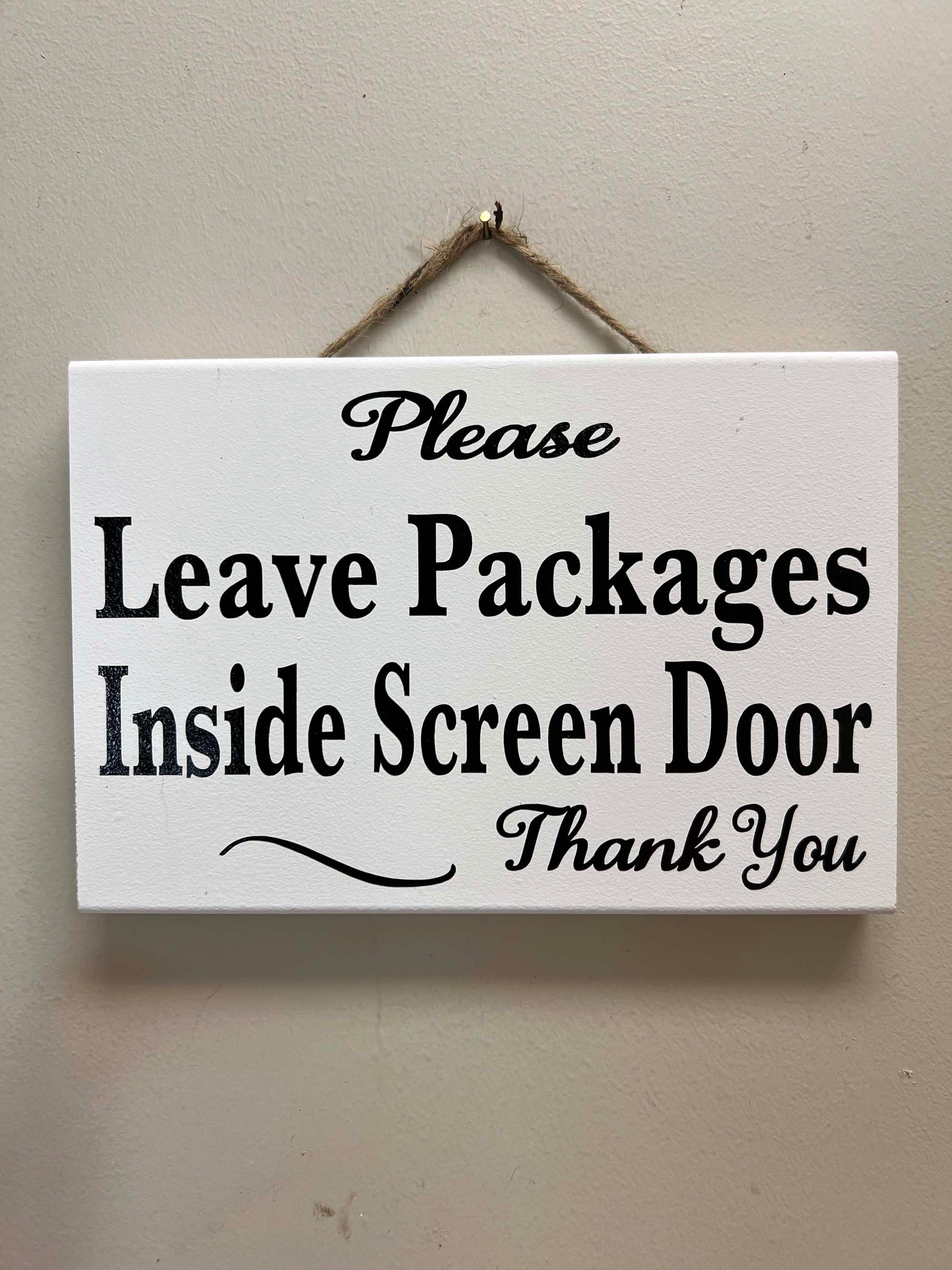 Please leave packages sign for delivery secure location Front Back Porch inside Screen or Gate UPS FedEx USPS Custom