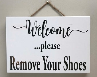 WELCOME Please remove your shoes sign wood porch foyer decor door hanger