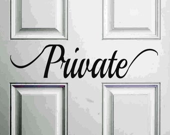 Private decal vinyl sign office closet keep out sign