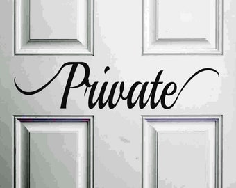 Private sign vinyl decal home office closet keep out
