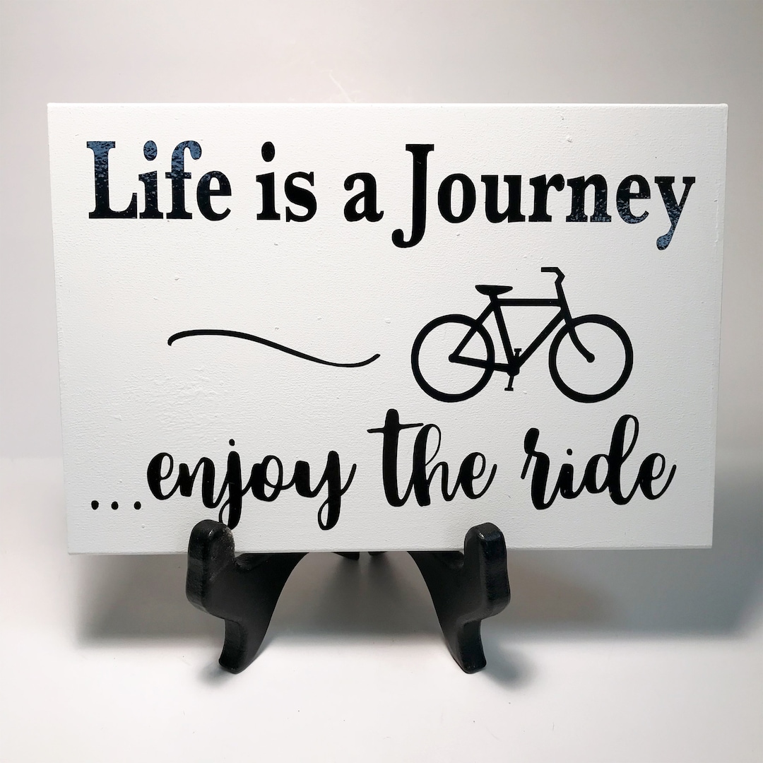 Life is a Journey Enjoy the Ride Sign Inspirational Quote Wood Plaque
