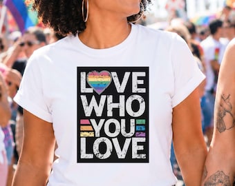Lesbian Pride Shirt: Rainbow Heart Graphic, Love Who You Love LGBTQ Tee