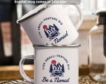 White Camping Enamel Mug: Be a Nomad Adventure Cup, BPA Free