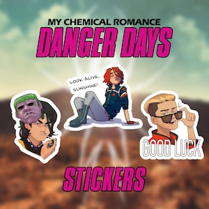 Vinylsticker - Danger Days My Chemical Romance