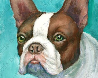 Boston Terrier, Dogs, Dog Art, Dog Art Print of Original Painting by Dottie Dracos, Brown Boston Terrier, Boston Terrier Portrait, 8x10"