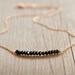 jesika kauilani reviewed Minimalist Black Onyx Tiny Beaded Bar Necklace in Rose Gold-Fill
