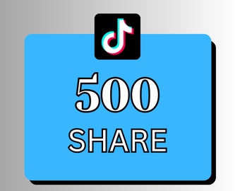 500 TIKTOK SHARE - Cheap Tiktok Shares / Tiktok Share