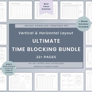 May include: A collection of printable time-blocking templates in vertical and horizontal layouts. The Ultimate Time Blocking Bundle includes 22+ pages, bonus brain dump and to-do list pages, and calendar pages. Available in A4, A5, Letter, and half-letter sizes.