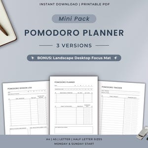 May include: A digital Pomodoro planner mini pack featuring three printable PDF versions. The text reads: INSTANT DOWNLOAD | PRINTABLE PDF, Mini Pack, POMODORO PLANNER, 3 VERSIONS, BONUS: Landscape Desktop Focus Mat, A4 | A5 | LETTER | HALF LETTER SIZES.