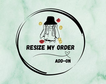 RESIZE MY ORDER - Editing Services - Resizing Fee - Add On