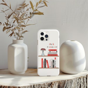 BookLover PhoneCase: iPhone 13, iPhone 14, iPhone 15, iPhone 16 (All Types), MagSafe iPhone, Bookish Girlie Gifts, Dark Romance Bookshelves