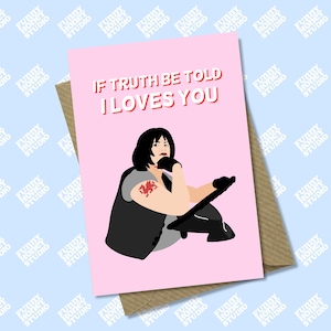 Si la verdad es dicha, te amo, Nessa, Gavin y Stacey, Vanessa, tarjeta del día de San Valentín, aniversario, cumpleaños, divertido, meme, Funny Honey Studio