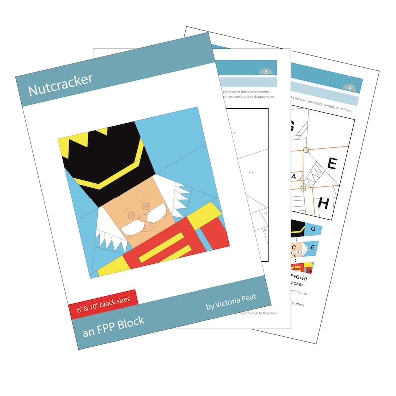 May include: A Nutcracker FPP block pattern for paper piecing. The pattern includes a construction diagram and a color scheme for a 6-inch or 10-inch block.