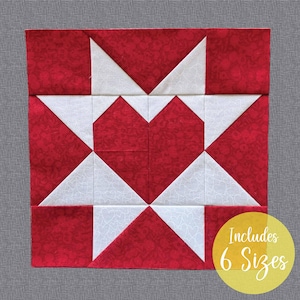 May include: A red and white quilt block with a heart design. The block is made up of triangles and squares. The text "Includes 6 Sizes" is in a yellow circle in the lower right corner.