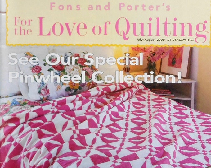 Fons & Porter's Love of Quilting July August 2000 Volume 5 No 3 ...
