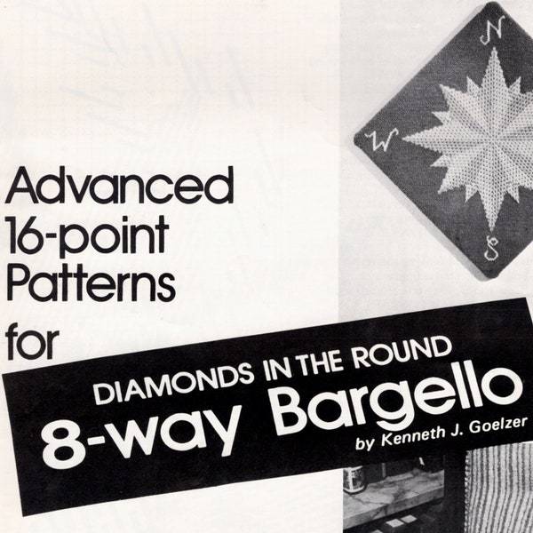 Advanced 16-Point Patterns and Centerline Guide for Diamonds in the Round 8-Way Bargello by Kenneth J Goelzer