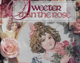Sweeter Than the Rose Cross Stitch Patterns Book 1993 Leisure Arts Christmas Remembered Book 7