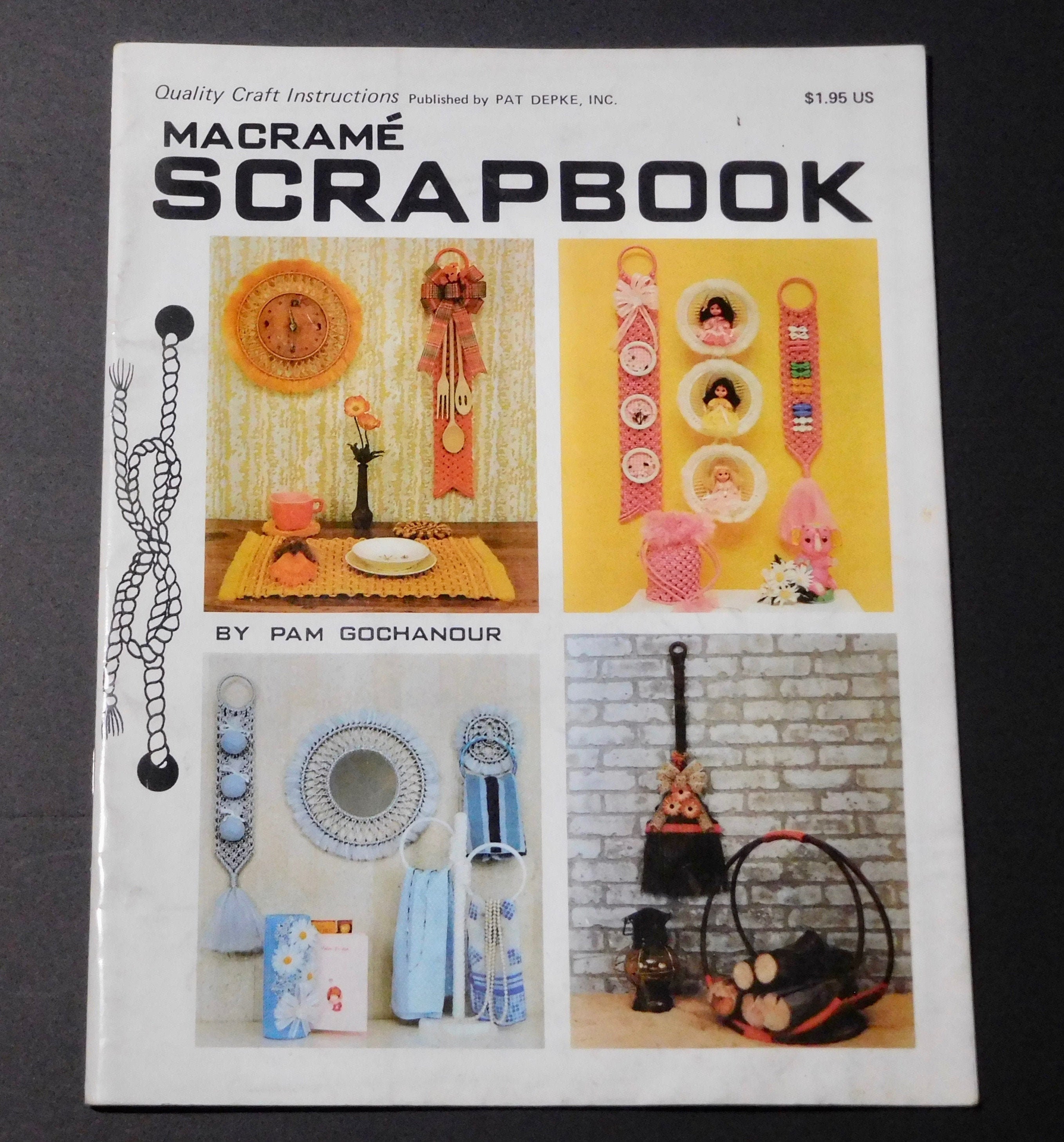 Macrame Scrapbook by Pam Gochanour Patterns Book Vintage 1979 