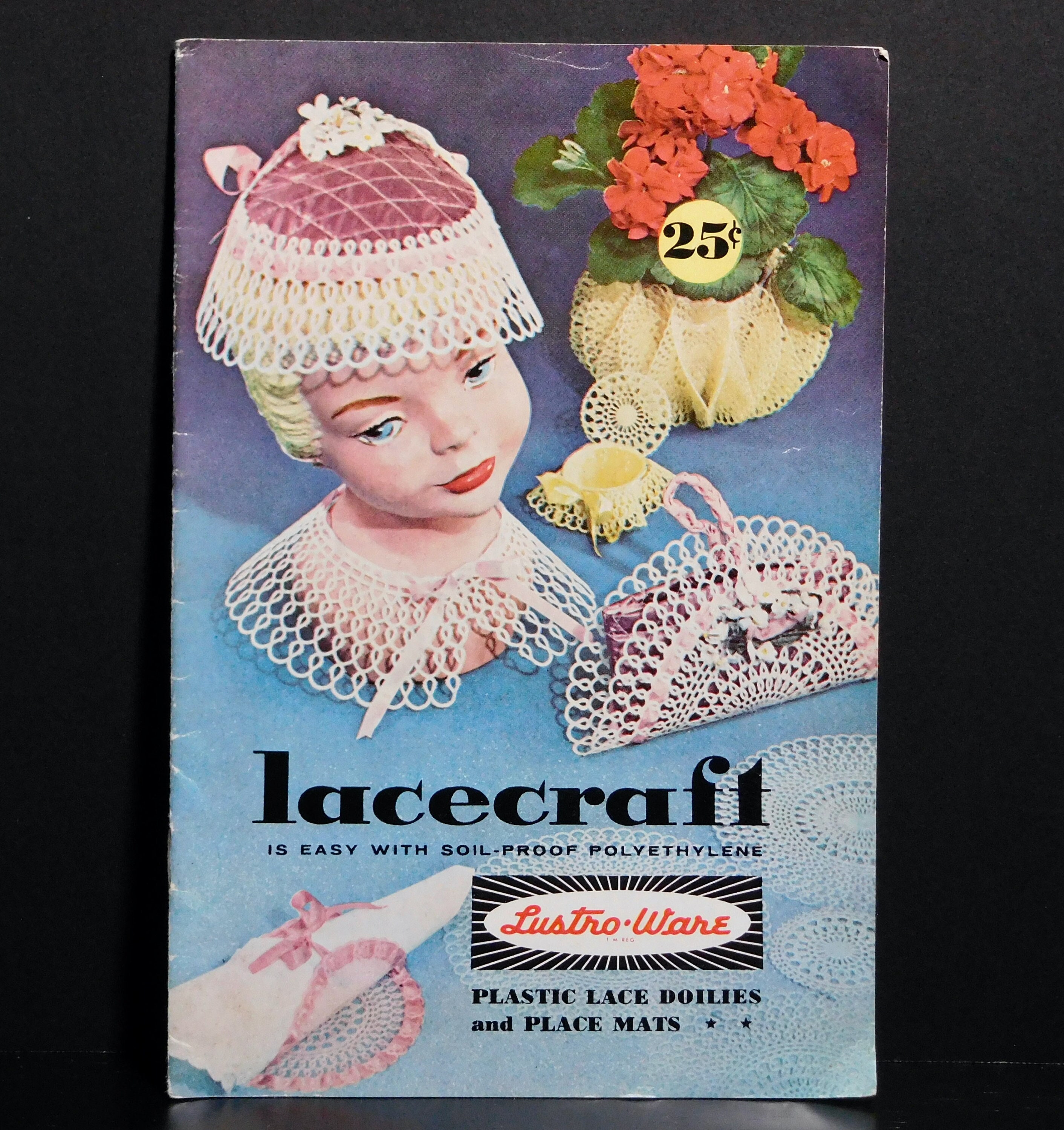 Lacecraft Is Easy With Soil Proof Polyethylene by Lustro Ware Crafts with Plastic Lace Doiles Placemats Vintage 1958