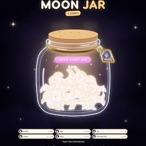 May include: A digital StreamElements widget titled MOON JAR featuring a glass jar filled with glowing white crescent moon shapes. The interface includes event tracking for Twitch, YouTube, and Kick, with text labels for Follow, Sub, Tip, Cheer, Raid, and Channel Pts.