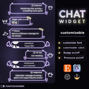 Könnte beinhalten: Eine digitale Grafik mit dunklem Hintergrund, die ein "CHAT WIDGET"-Design zeigt. Das Design umfasst anpassbare Funktionen wie Schriftart, Farben, Abzeichen und Pronomen. Es zeigt Beispiel-Chat-Nachrichten mit Benutzernamen und Text sowie Social-Media-Icons.