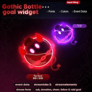 Gothic Bottle goal widget with glowing red and purple potion orbs, liquid filling animation for Twitch sub donation and bits goals
