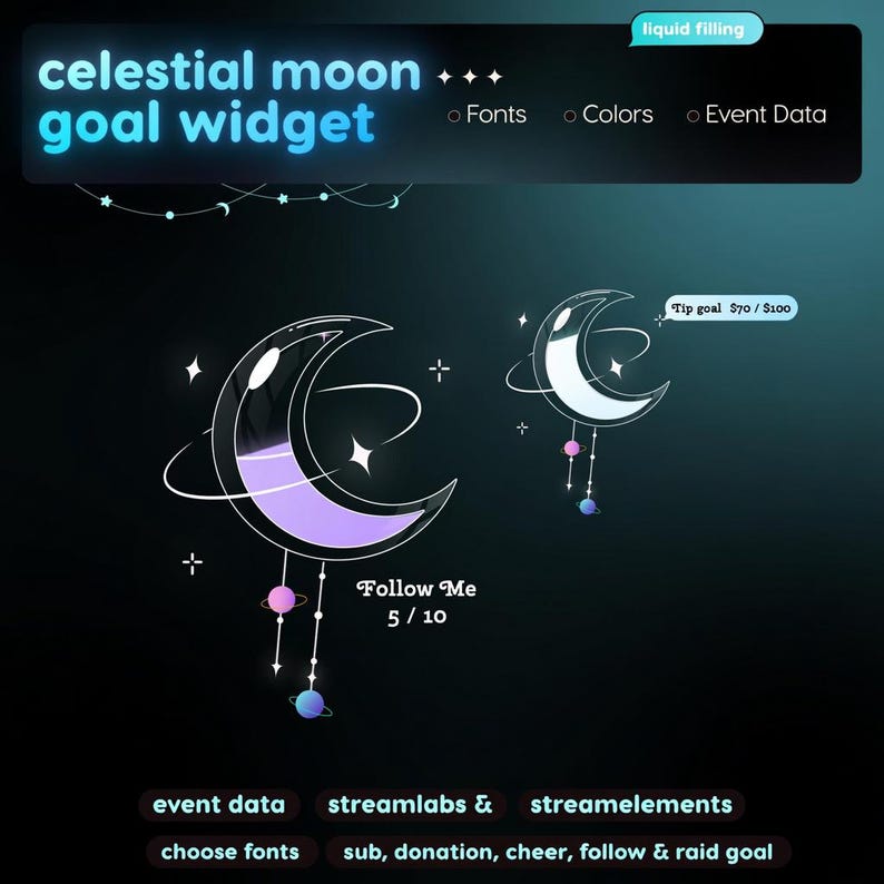 Celestial Moon goal widget follow and tip goal examples with liquid filling animation