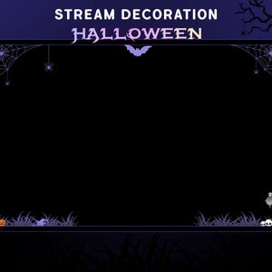 May include: A Halloween-themed stream decoration with a black rectangular frame. The frame is decorated with cobwebs, spiders, a bat, a ghost, candles, a pumpkin, and a tombstone. The text "STREAM DECORATION" and "HALLOWEEN" are at the top.