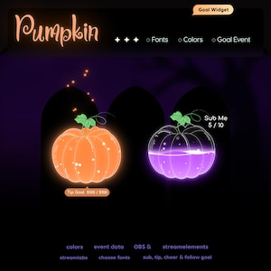 May include: Digital graphic featuring two glowing pumpkin illustrations. One is orange with a green stem, the other is purple. Text includes "Pumpkin," "Goal Widget," and options for fonts, colors, and goal events. Additional text reads "Sub Me 5/10."