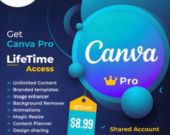 Canva Pro Upgrade - Lifetime Access | Unlimited Features in Your Email | Bonus Templates | Full Design Suite | Edu
