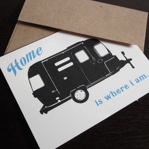 Home is Where I Am Letterpress Airstream Trailer Art Card image 3