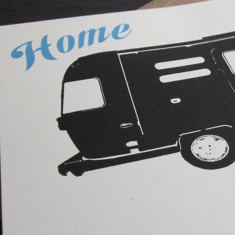 Home is Where I Am Letterpress Airstream Trailer Art Card image 5