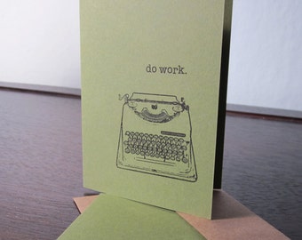 Do Work - Green 24-Pack Gocco Screen-Printed Typewriter Greeting Cards