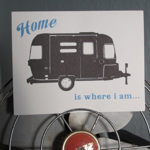 Home is Where I Am Letterpress Airstream Trailer Art Card image 4