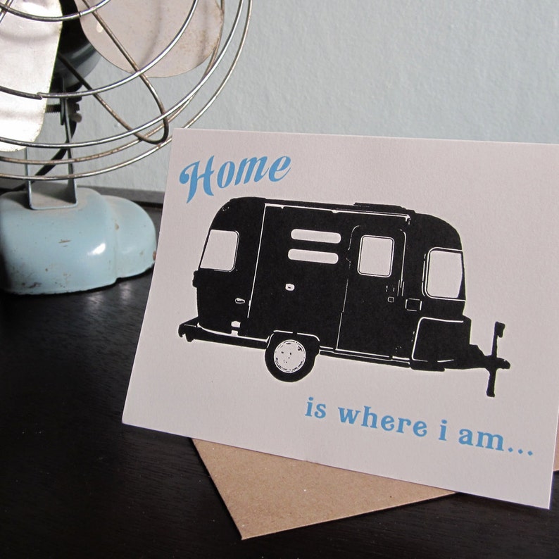 Home is Where I Am Letterpress Airstream Trailer Art Card image 2