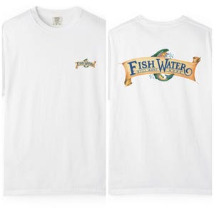 May include: White t-shirt with a crew neck. The front features a small logo that says "Fish Water" in a banner. The back of the shirt has a larger design with a fish and the words "Fish Water Still Want More" in a banner.
