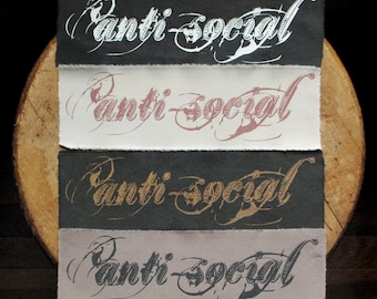 Anti-Social - 10x3" Screen Printed Sew-On Art Patch