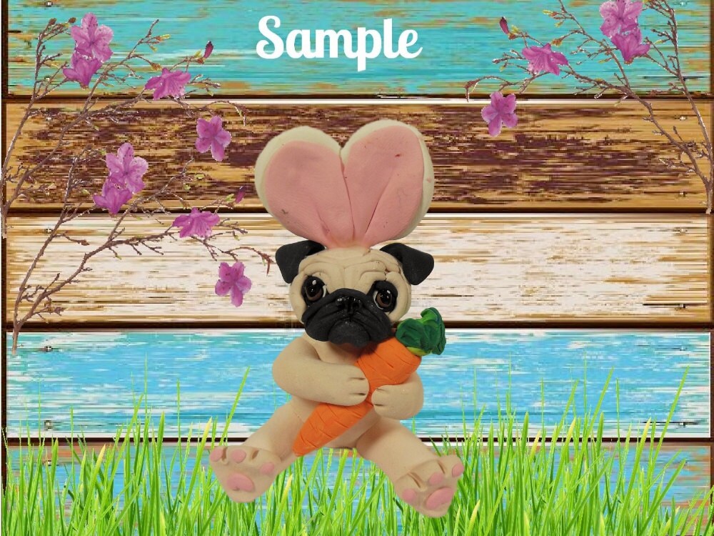 Fawn Pug Easter Bunny dog with Carrot OOAK Clay art sculpture Etsy