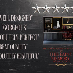 May include: A dark, textured background with silver stars and text that reads "WELL DESIGNED", "GORGEOUS", "ABSOLUTELY PERFECT", "GREAT QUALITY", and "ABSOLUTELY BEAUTIFUL". The image also features a framed art display and the text "THE DARK ACADEMIA COLLECTION BY THIS FAINT MEMORY DESIGNS & GIFTS."