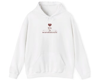 Fête la Neurodiversité Hoodie, Neurodivergent Pride Sweatshirt, ADHD Autism Pullover, French Neurodiversity Gift