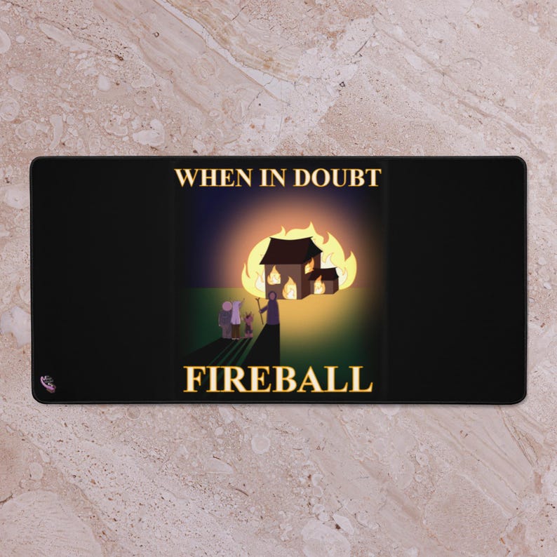When In Doubt, Fireball Desk Mat