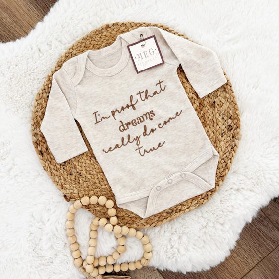Baby Shower Gift, "I'm Proof Dreams Readdy Do Come True" Unisex Onesie