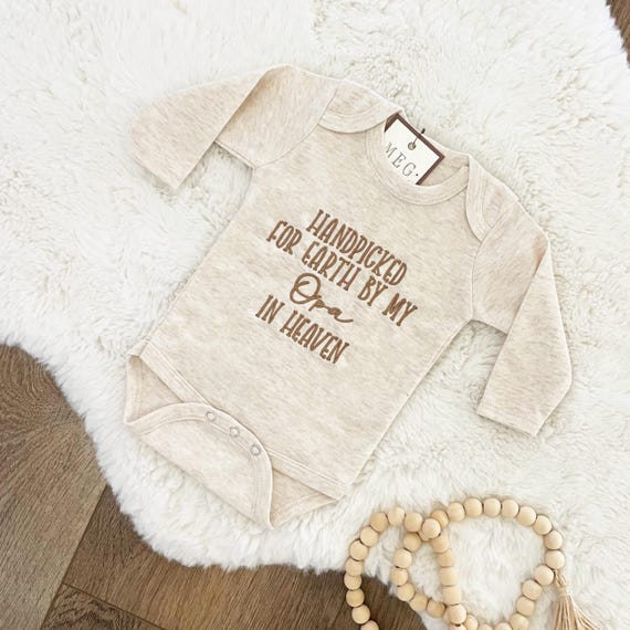 Custom Personalized Newborn Baby Bodysuit, Embroidered with "Handpicked for Earth by my Grandma/Oma/Opa/Papa/Uncle/Your Choice in Heaven"