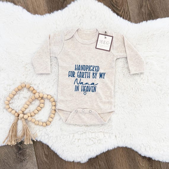 Custom Personalized Newborn Baby Bodysuit, Embroidered with "Handpicked for Earth by my Grandma/Grandpa/Nana/Your Choice in Heaven"