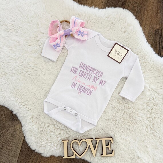 Custom Personalized Newborn Baby Bodysuit Embroidered with "Handpicked for Earth by my Grandma/Grandpa/Nana/Your Choice in Heaven" + Bow