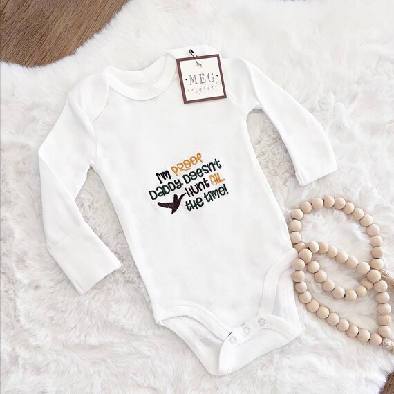 Funny Baby Boy Bodysuit { I'm Proof Daddy Doesn't Hunt All the Time! } Embroidered New Dad Shower Gift, Newborn 0-3 months - Organic Cotton