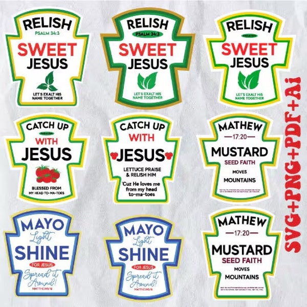 Condiment SVG, Condiment with jesus svg, Condiment SVG Bundle,Catch up with jesus svg, Relish sweet jesus svg,Mayo light shine for jesus svg